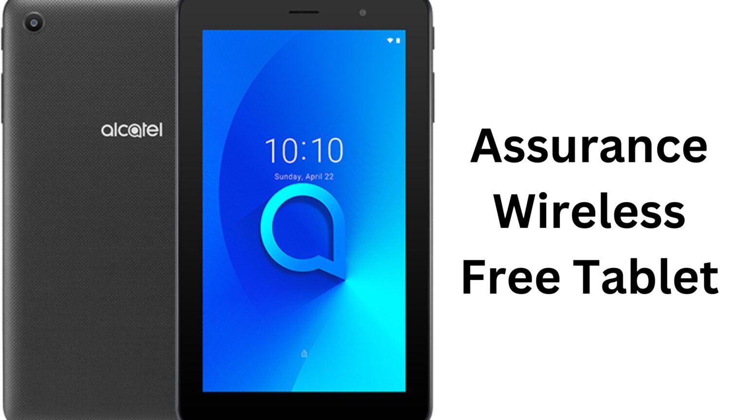 Assurance Wireless How To Apply For A Free Tablet And Other Benefits Apxv 9814